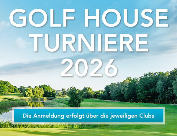 Golf House Turniere