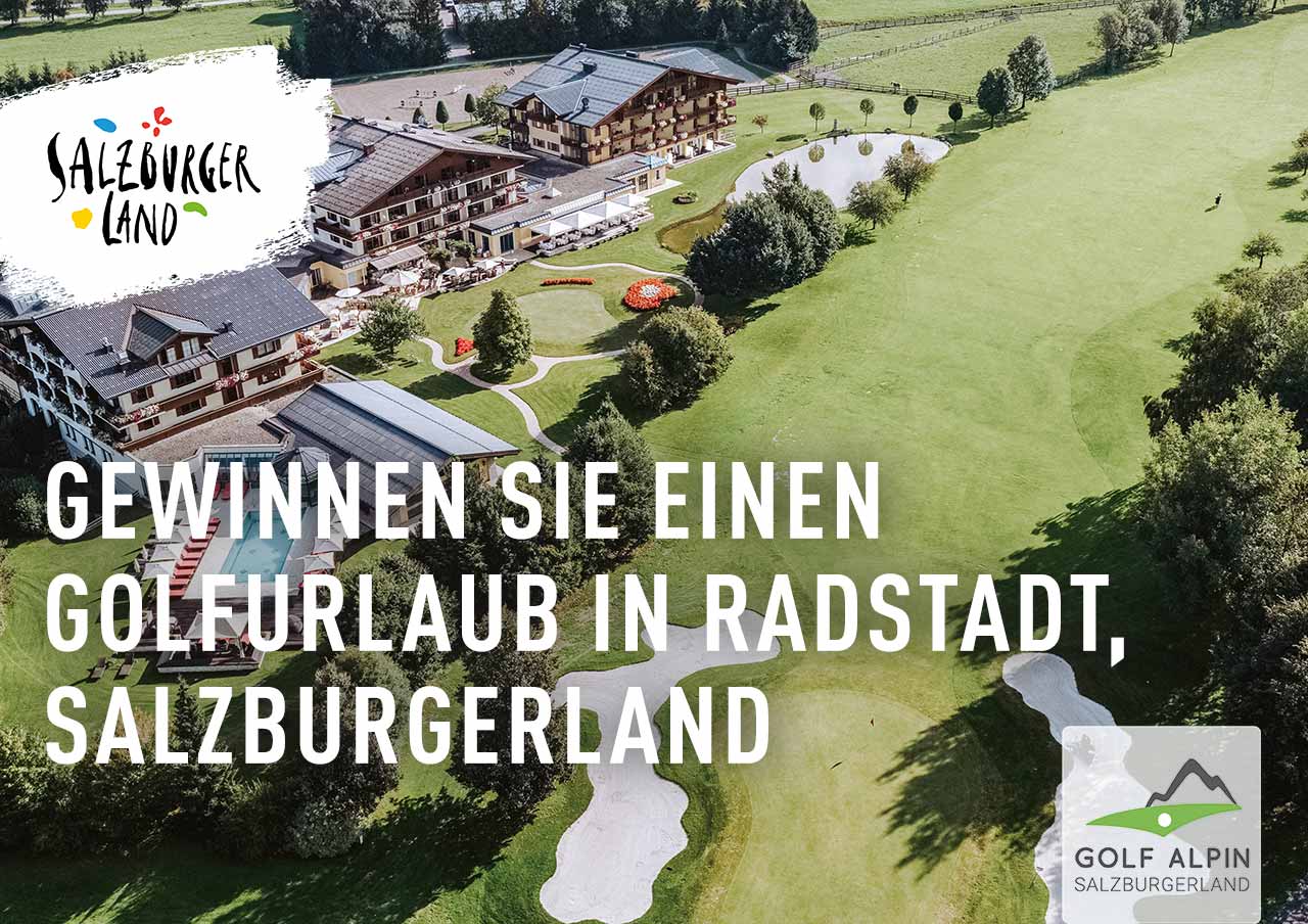 Gewinnen Sie einen Golfurlaub in Radstadt, SalzburgerLand