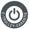 E-Trolley Garantie E-Trolley Garantie